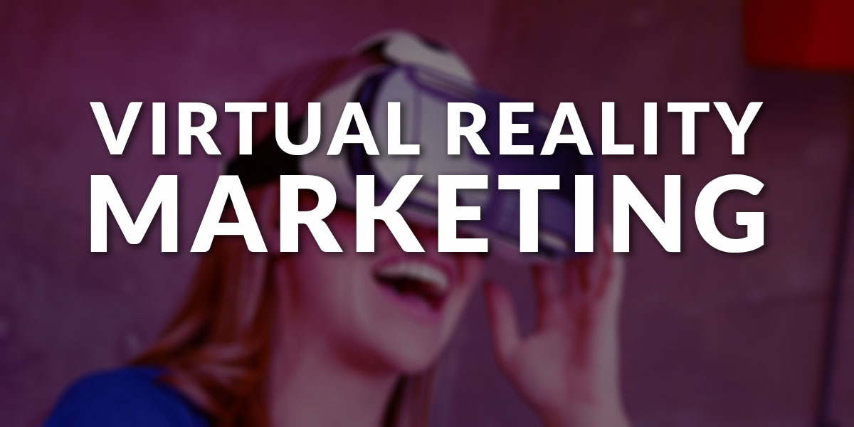 virtual reality marketing